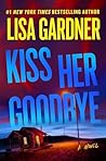 Kiss Her Goodbye