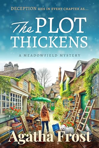The Plot Thickens  (A Meadowfield Mystery, #2)