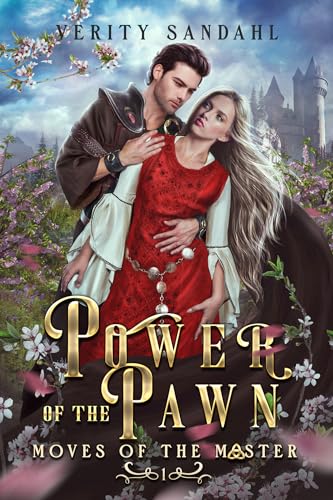 Power of the Pawn (Moves of the Master Book 1)