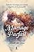 Le Mariage Parfait: Initiation Tantrique aux divins Mystères de la Sexualité (French Edition)