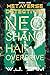 Neo Shanghai Overdrive: A M...