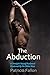 The Abduction: A Straight Y...