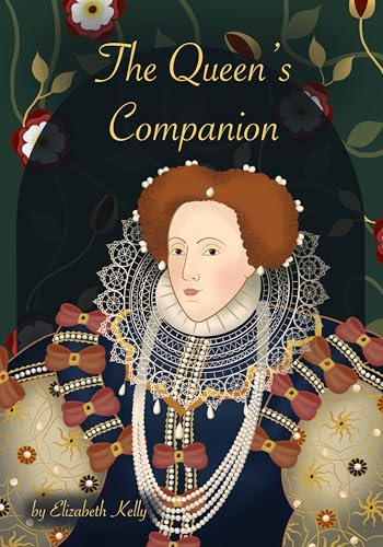 The Queen's Companion (The Tudors #8)