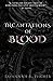Incantations of Blood