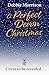 A Perfect Devon Christmas: ...
