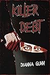 Killer Debt: An A...