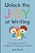 Unlock the Joy of Writing |...