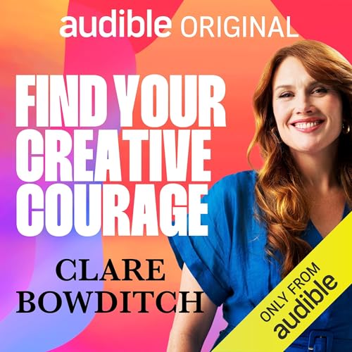Find Your Creative Courage
