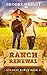 Ranch Renewal (Getaway Ranc...