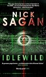 Idlewild by Nick Sagan