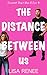 The Distance Between Us