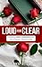 "Loud and Clear" by Cheryl Long