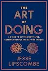 The Art of Doing:...