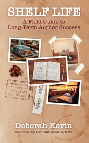 Shelf Life: A Field Guide to Long-Term Author Success
