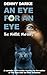An Eye for an Eye: The Mallet Murders. A comedic dark murder mystery.