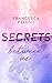 Secrets between us (Ferham Creek, #2)