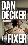 The Fixer: A Lega...