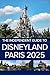 The Independent Guide to Disneyland Paris 2025 by G Costa