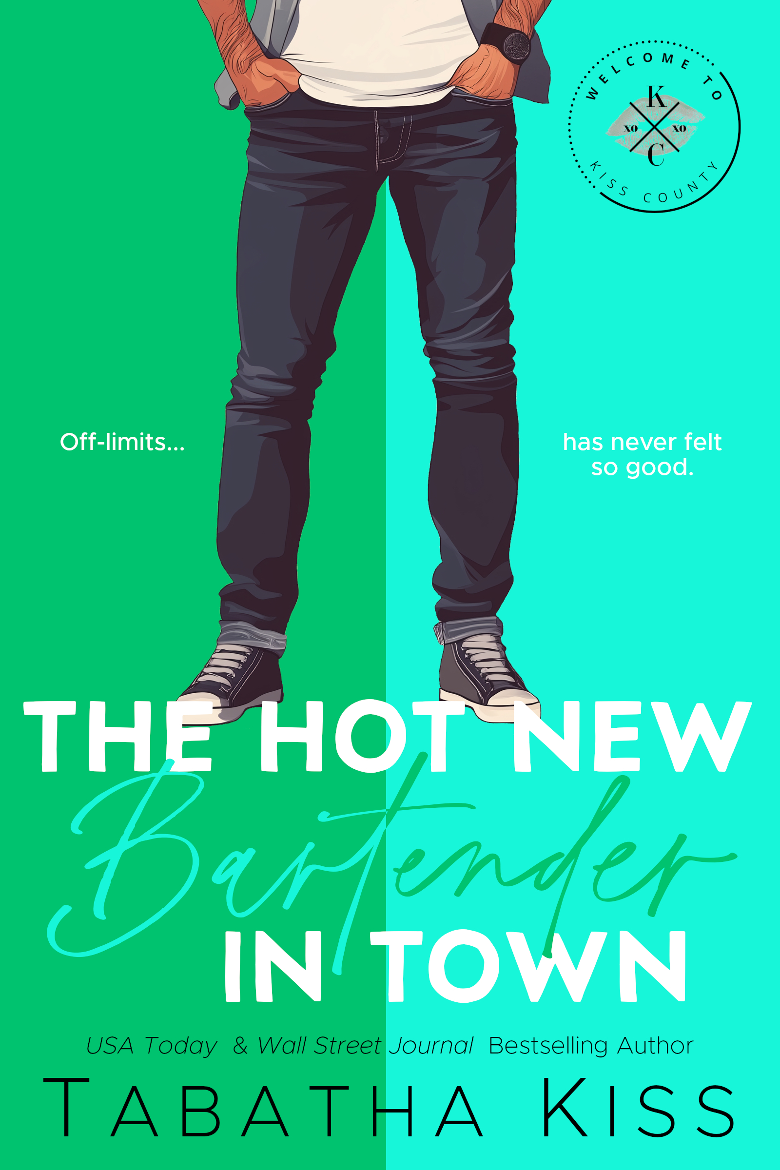 The Hot New Bartender in Town (Welcome to Kiss County #3)