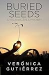 Buried Seeds (A Yolanda Ávila Mystery, 2)