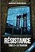 Résistance tome 2 : La trah...