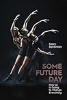 Some Future Day: ...