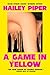 A Game in Yellow