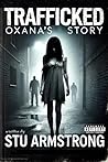 Trafficked - Oxan...