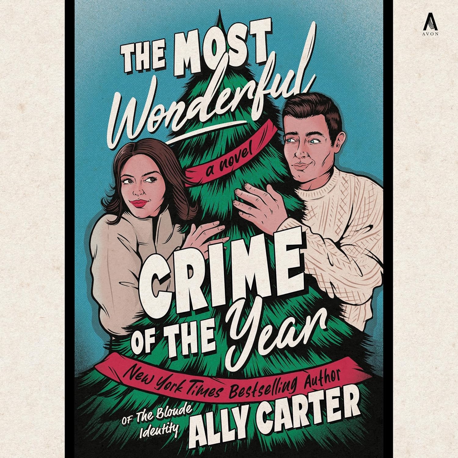 Book cover: The Most Wonderful Crime of the Year by Ally Carter