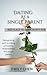 Dating as a single parent: Recognizing and avoiding unhealthy relationships as a single parent