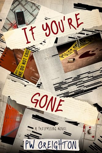 If You're Gone (Trespassing Book 8)