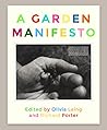A Garden Manifesto