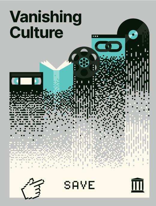 Vanishing Culture: A Report on Our Fragile  Cultural Record (ebook)