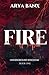 FIRE: Undergound Kingdom Series (Book One)