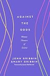 Against the Odds:...