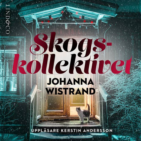 Skogskollektivet (Ingrid Sandström, #2)