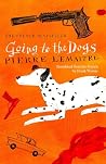 Going to the Dogs