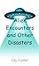 Alien Encounters and Other ...