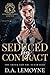 Seduced by Contract: The Greek and the Sugar Baby (Kostanidis Family #1)