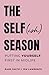 The Selfish Season: Putting...