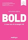 Bold: A new era o...