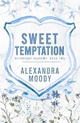 Sweet Temptation