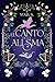 El canto de la Alisma (Spanish Edition)