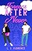 Forever After Never (Pine Harbour)