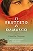 Il frutteto di Damasco (Italian Edition)