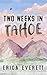 Two Weeks in Tahoe (Love in Tahoe)