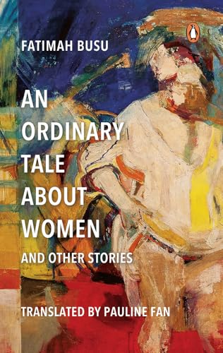 An Ordinary Tale About Women and Other Stories (Kindle Edition)