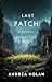The Last Patch: A Future Wi...