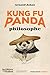 Kung Fu Panda philosophe