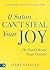 If Satan Can't Steal Your Joy... by Jerry Savelle